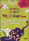 Jambo a tutti! Album da colorare. Tinga Tanga tales. Ediz. illustrata