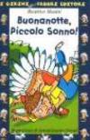 Buonanotte, piccolo sonno! Ediz. illustrata