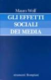 Gli effetti sociali dei media