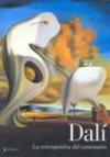 Dali. La retrospettiva del centenario. Catalogo della mostra (Venezia, 12 settembre 2004-16 gennaio 2005; Filadelfia, 16 febbraio-15 maggio 2005)