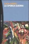 La sporca guerra