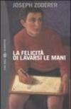 La felicità di lavarsi le mani