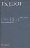 Opere. Testo inglese a fronte. 1.1904-1939