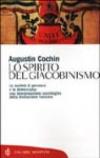 Lo spirito del giacobinismo: Le società di pensiero e la democrazia: una interpretazione sociologica della rivoluzione francese (Tascabili. Saggi Vol. 487)