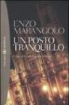 Posto tranquillo (Un)