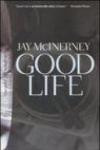 Good life
