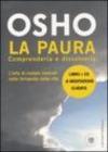 La paura. Comprenderla e dissolverla. Con CD Audio