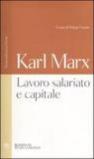 Lavoro salariato e capitale. Testo tedesco a fronte
