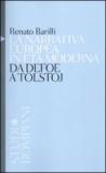 Narrativa europea in età moderna. Da Defoe a Tolstoj (La)