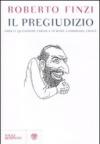 Il pregiudizio. Ebrei e questione ebraica in Marx, Lombroso, Croce