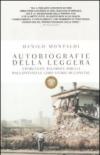 Autobiografie della leggera. Emarginati, balordi e ribelli raccontano le loro storie di confine