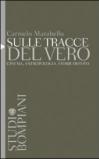 Sulle tracce del vero. Cinema, antropologia, storie di foto