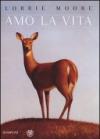 Amo la vita