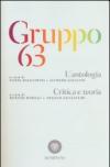 Gruppo 63. L'antologia-. Critica e teoria