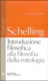 Introduzione filosofica alla filosofia della mitologia. Testo tedesco a fronte