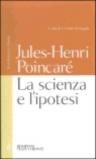 La scienza e l'ipotesi. Testo francese a fronte