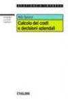 Calcolo dei costi e decisioni aziendali