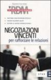 Negoziazioni vincenti per rafforzare le relazioni