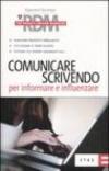 Comunicare scrivendo. Per informare e influenzare