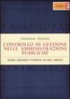 Controllo di gestione nelle amministrazioni pubbliche. Decisioni e accountability per ministeri, enti locali e università