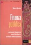 Finanza pubblica. Autonomia finanziaria, vincoli di bilancio, strumenti di finanziamento