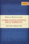 L'organizzazione dell'impresa. Processi, progetti, conoscenza, persone