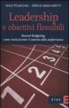 Leadership e obiettivi flessibili. Beyond budgeting: come rivoluzionare il sistema delle performance