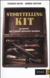 Storytelling kit. 99 esercizi per il pronto intervento narrativo