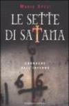 Le sette di Satana. Cronache dall'inferno