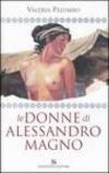 Le donne di Alessandro Magno