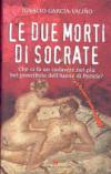 Le due morti di Socrate