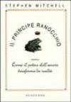 Il principe ranocchio. Ovvero come il potere dell'amore trasforma la realtà