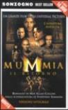 La Mummia. Il ritorno. Dalla sceneggiatura di Stephen Sommers