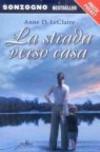 La strada verso casa