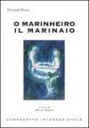 O marinheiro-Il marinaio