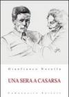 Una sera a Casarsa