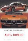 Alfa Romeo. Croce e delizia