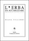 L'erba da accarezzare