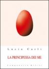 La principessa dei me