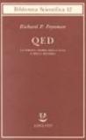 QED. La strana teoria della luce e della materia