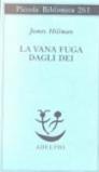 La vana fuga degli dei