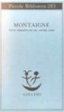 Montaigne. Testi presentati da André Gide