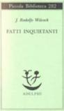 Fatti inquietanti