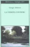 La vedova Couderc (Biblioteca Adelphi Vol. 277)