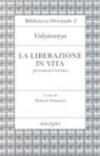 La liberazione in vita (Jivanmuktiviveka)