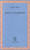 Arte e anarchia