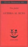 Guerra al buio