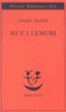 Io e i lemuri. Una spedizione in Madagascar