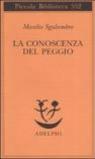 Conoscenza del peggio (La)