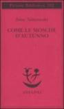Come le mosche d'autunno (Piccola biblioteca Adelphi)